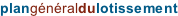 plangénéraldulotissement