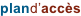 pland’accès
